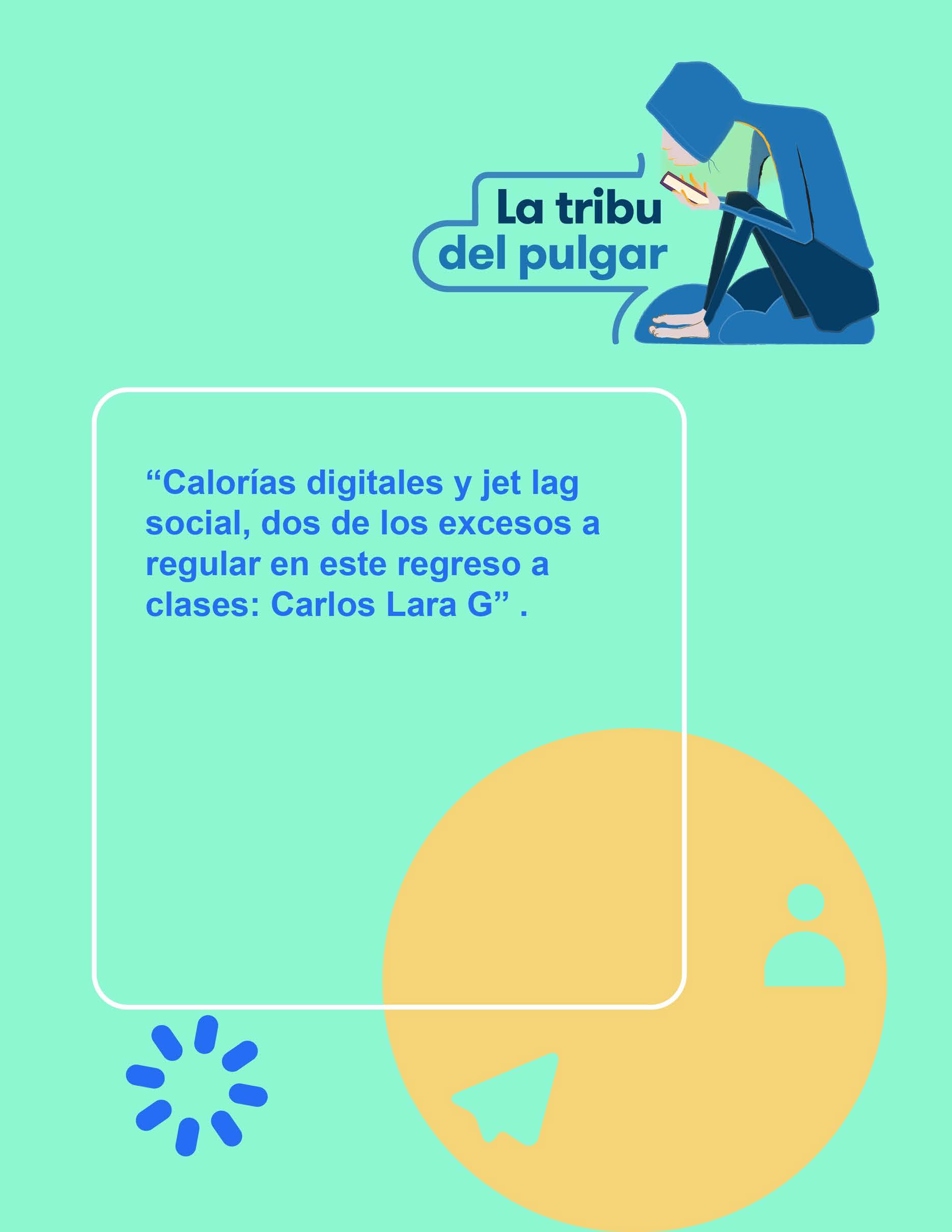 Reporte Especial regreso a clases y horas pantalla